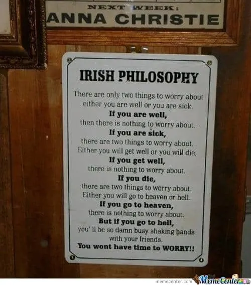 Irish Philosophy Irish Memes