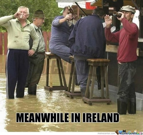 Meanwhile in Ireland Irish Memes