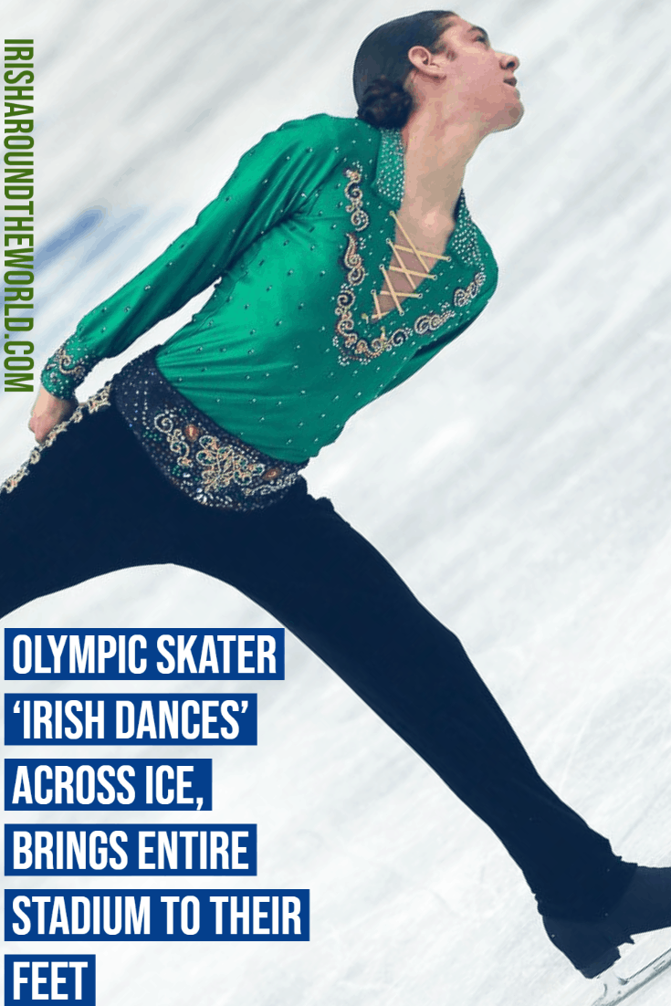 Olympic Skater ‘Irish Dances’ Across Ice, Brings Entire Stadium To Their Feet