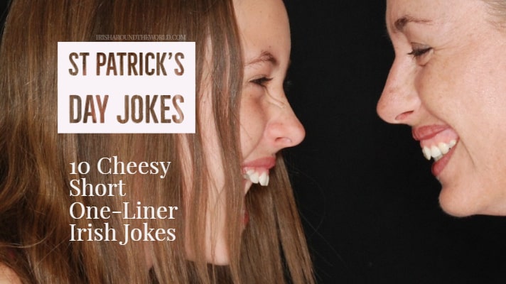 10 St Patrick's day jokes