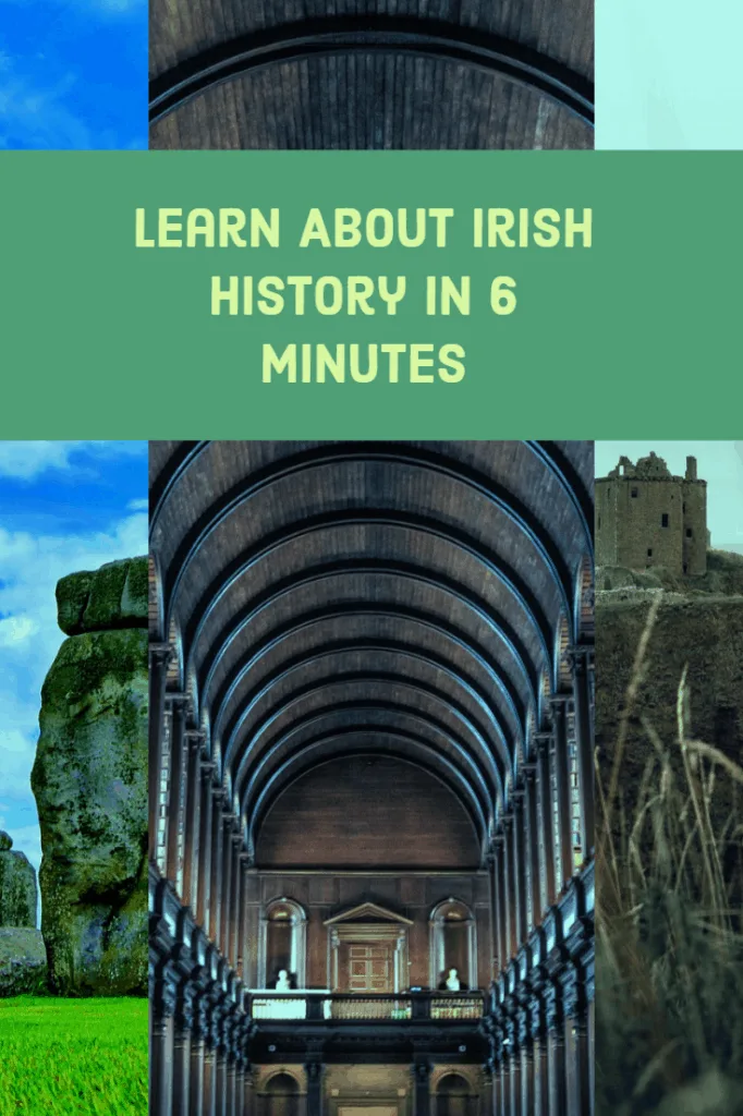 History of Ireland - learn about Irish History in 6 minutes