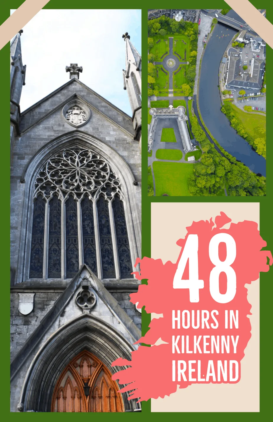 The Best Things To Do In Kilkenny - 48 Hours In Kilkenny