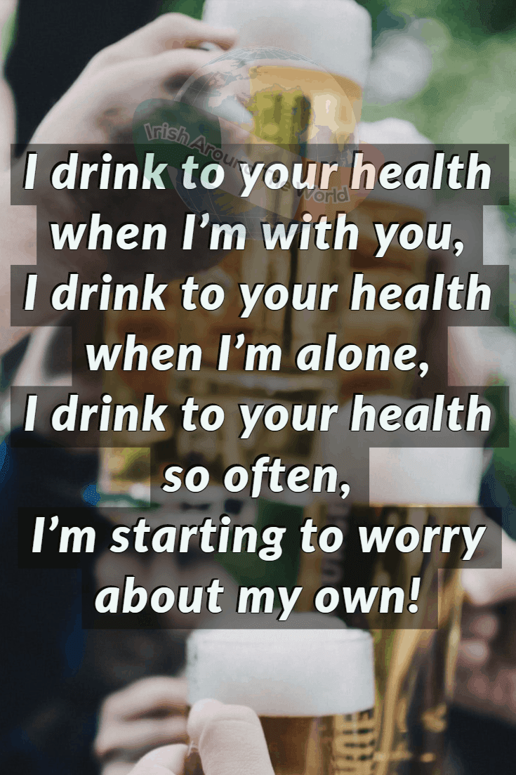 Irish Sayings: A Toast To Your Health