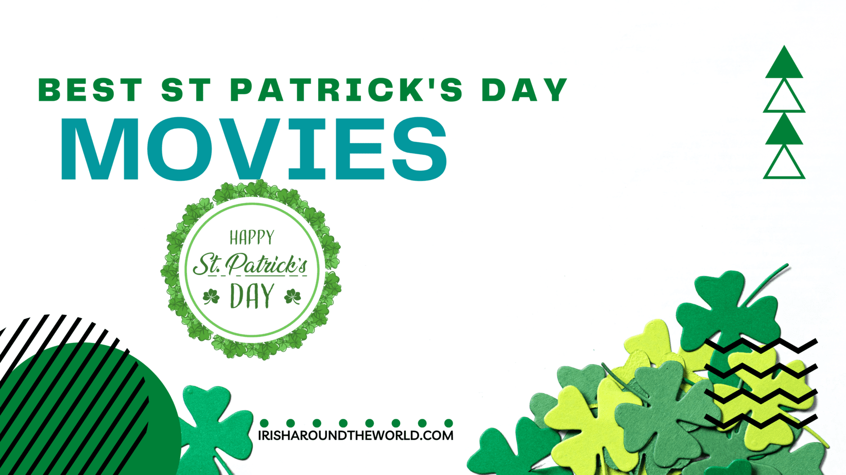 Best St Patrick's Day Movies 2022