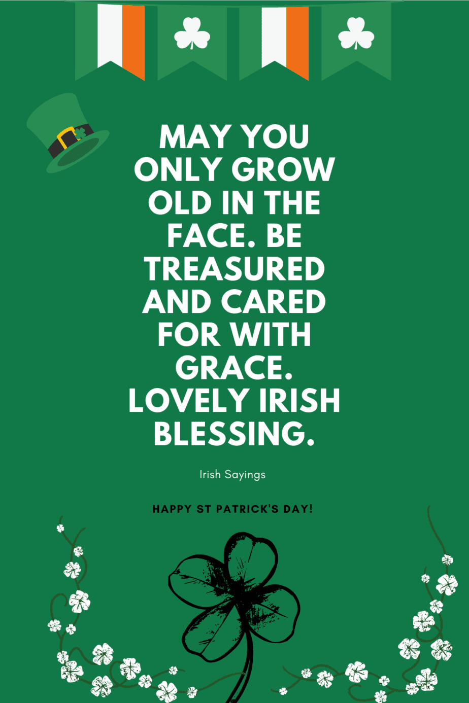 100 Best Irish Sayings For St Patricks Day Irish Blessings And Proverbs 7260