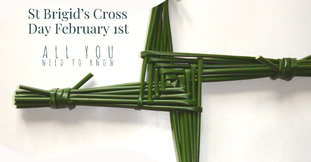 St Brigid's Cross Day 1st February 2021 All You Need To Know.