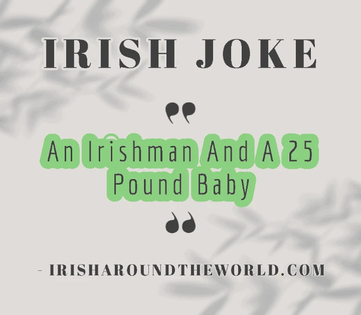 Quick irish jokes