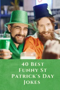 40 Best Funny St Patrick's Day Jokes