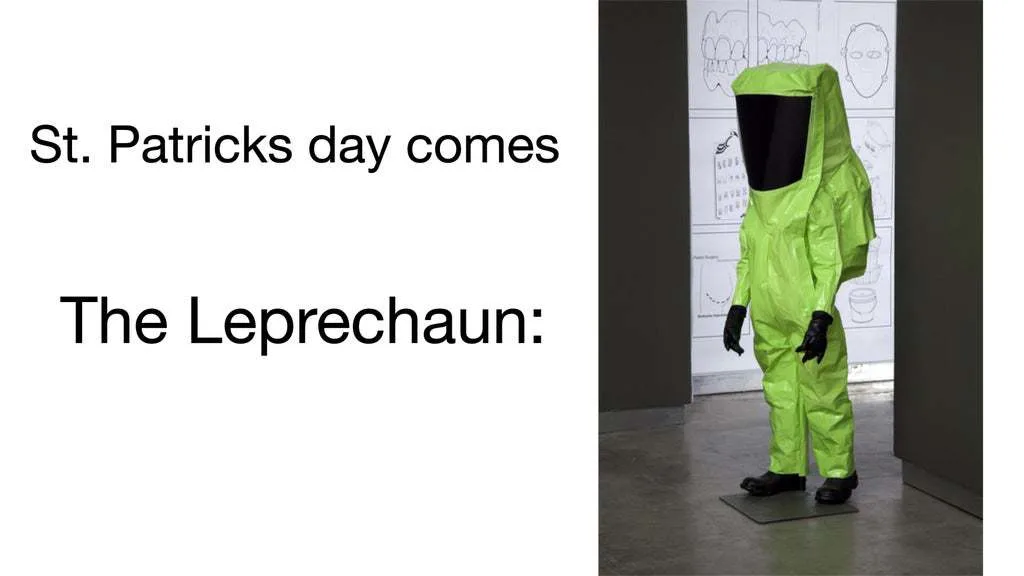 St Patrick's day memes the leprechaun in a suit