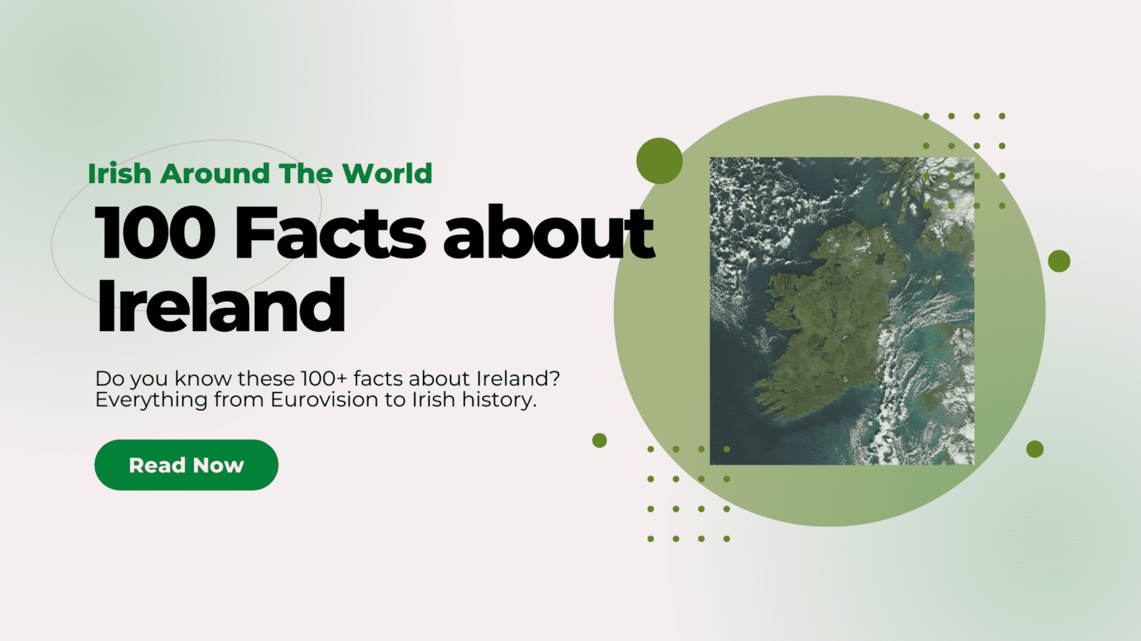 100 Interesting Facts About Ireland (2023 Edition)