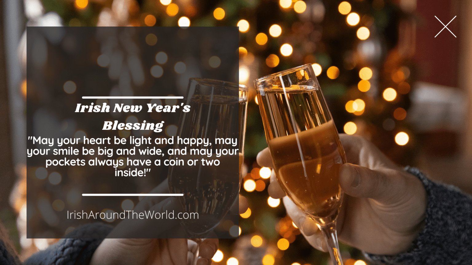 The Best Irish New Year's Traditions And Irish New Year's Blessings