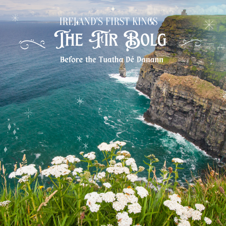 The Fir Bolg Irelands first kings