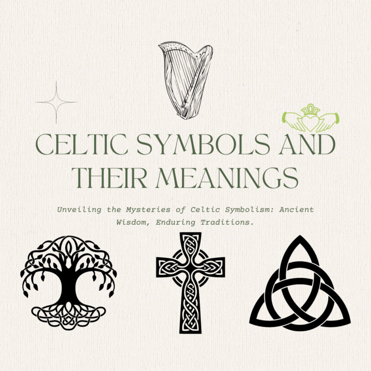 Unveiling the Mysteries of Celtic Symbolism: Ancient Wisdom, Enduring Traditions.