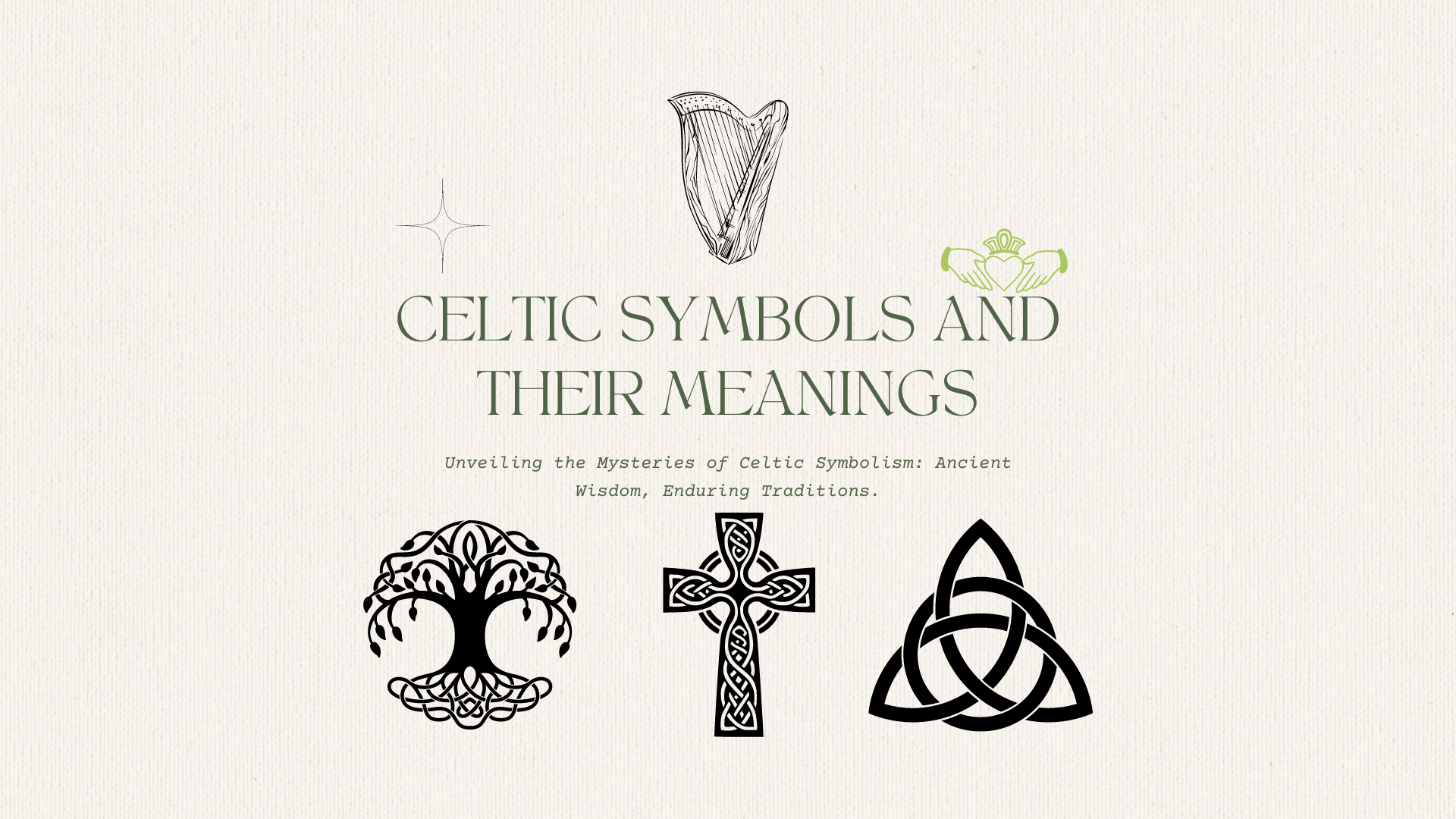Unveiling the Mysteries of Celtic Symbolism: Ancient Wisdom, Enduring Traditions.