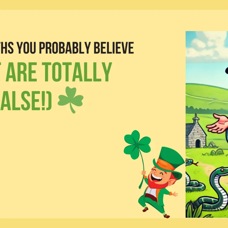 5 Irish Myths You Probably Believe