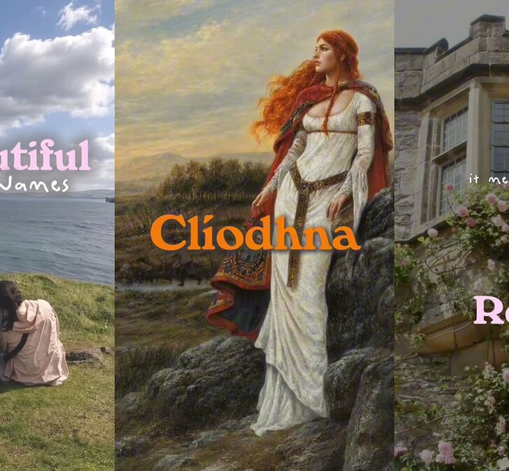 Three Irish girls sitting on a cliff, a painting of Cliodhna and a rose-covered window for Roisin: how to pronounce Irish girl names