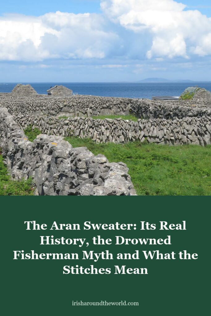 The Aran Sweater: Its Real History, the Drowned Fisherman Myth and What the Stitches Mean