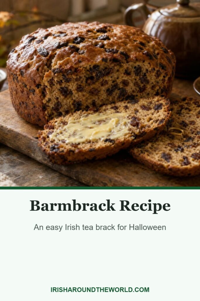 Barmbrack Recipe: An easy Irish tea brack for Halloween