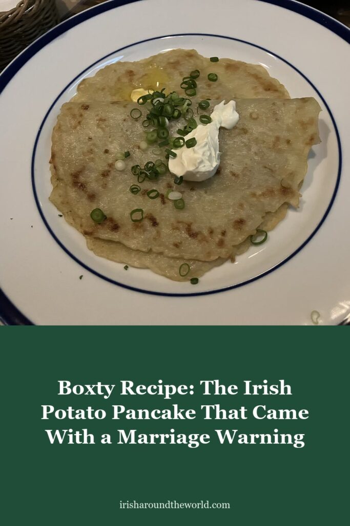 Boxty Recipe: The Irish Potato Pancake That Came With a Marriage Warning