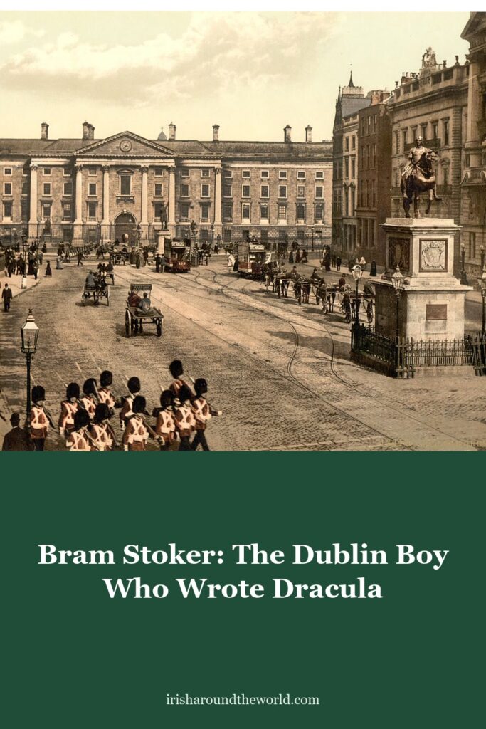 Bram Stoker: The Bedridden Dublin Boy Who Grew Up to Write Dracula