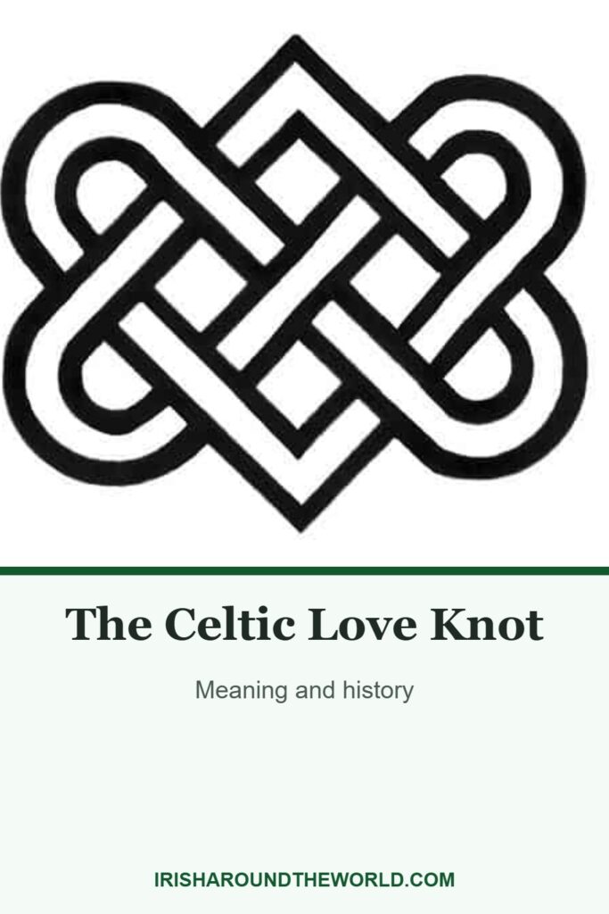The Celtic Love Knot: Meaning and history