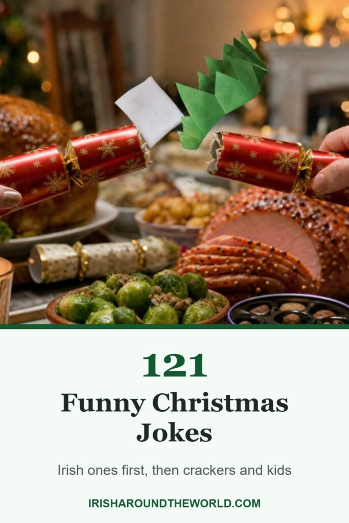 121 Funny Christmas Jokes: Irish ones first, then crackers and kids