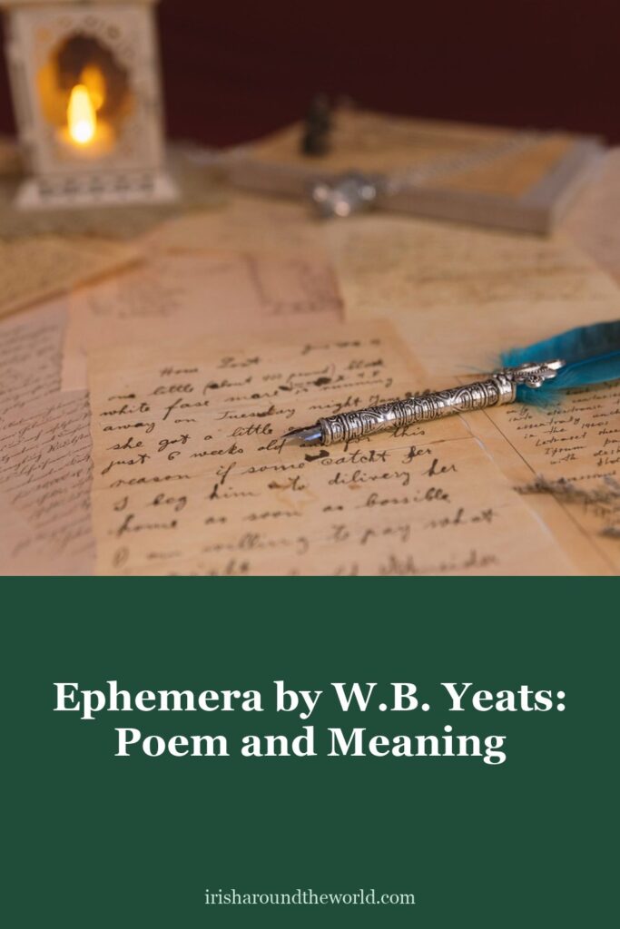 Ephemera by W.B. Yeats: poem and meaning
