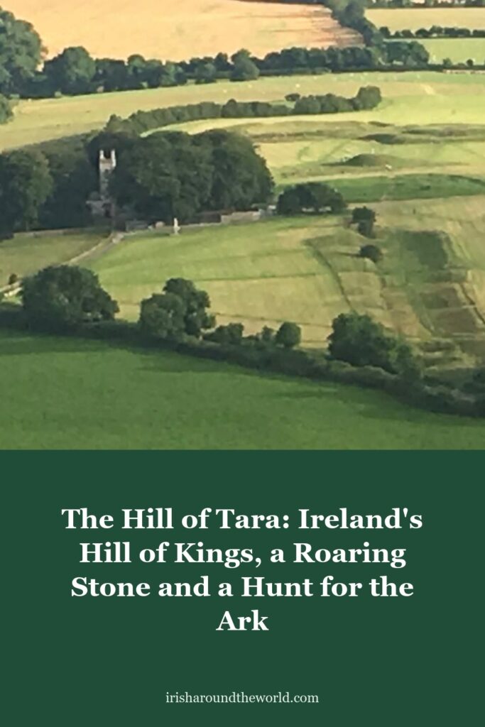 The Hill of Tara: seat of Ireland's High Kings in tradition, with the Lia F&aacute;il and the Mound of the Hostages.