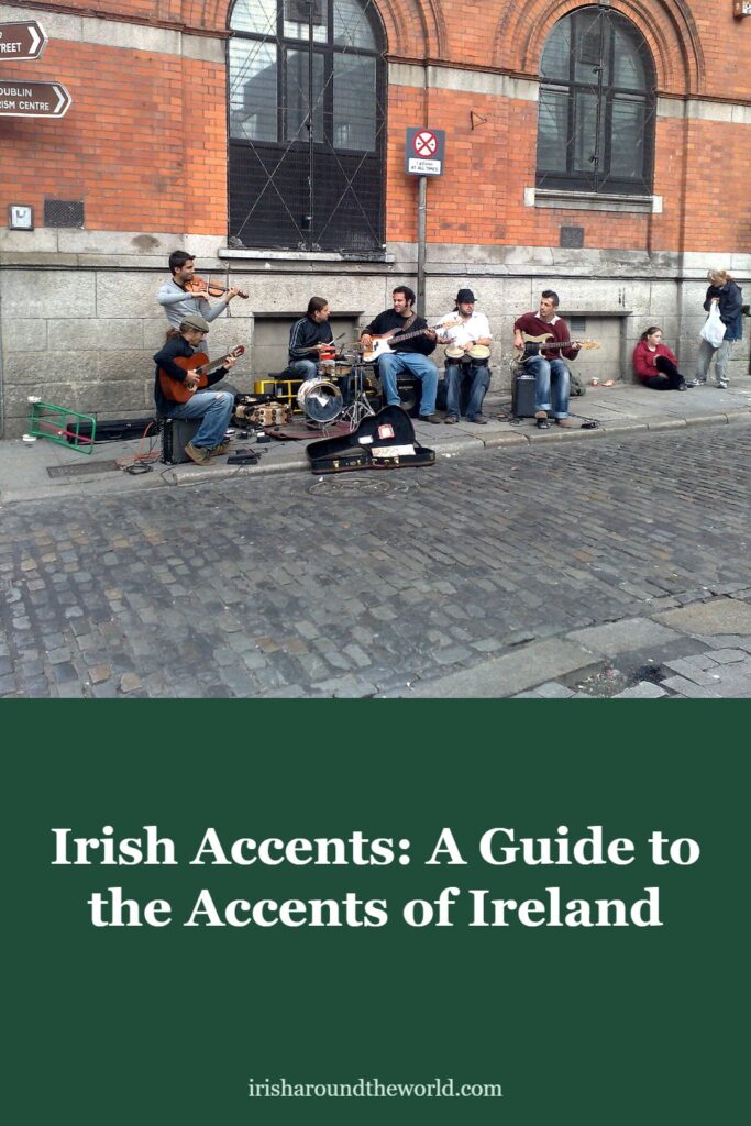 A guide to the regional accents of Ireland, from sing-song Cork to clipped Belfast