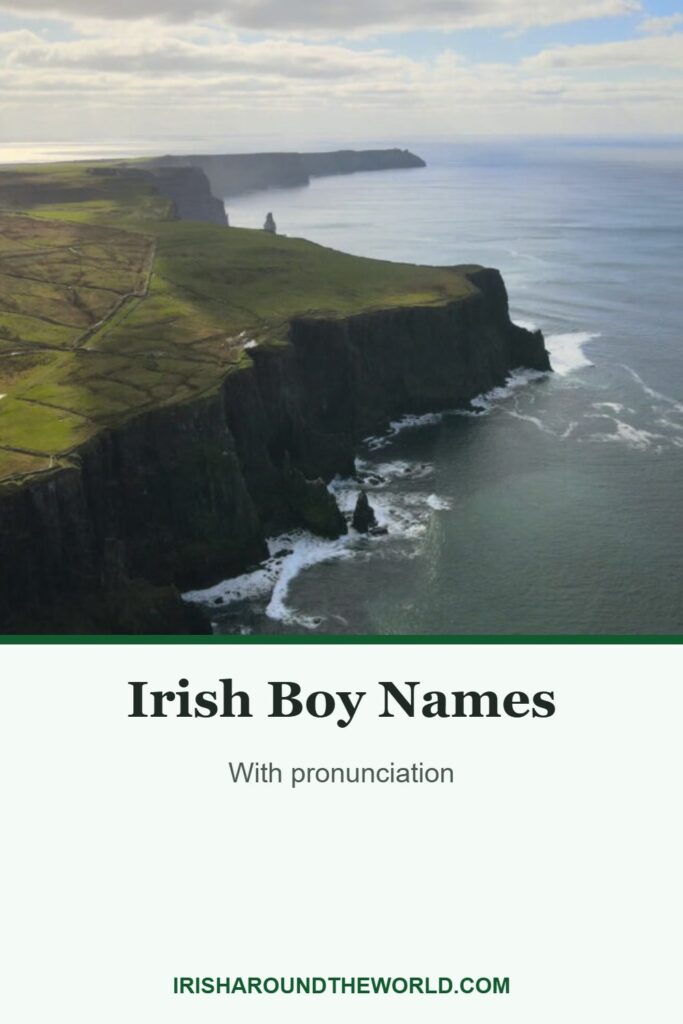 Irish Boy Names: With pronunciation
