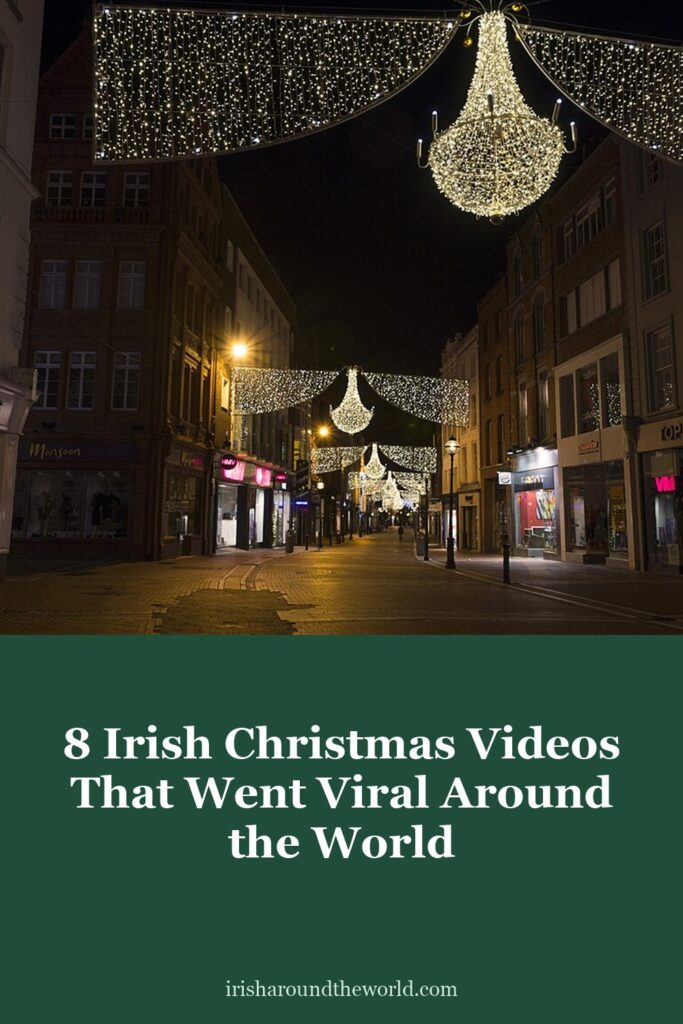 8 Irish Christmas videos that went viral around the world