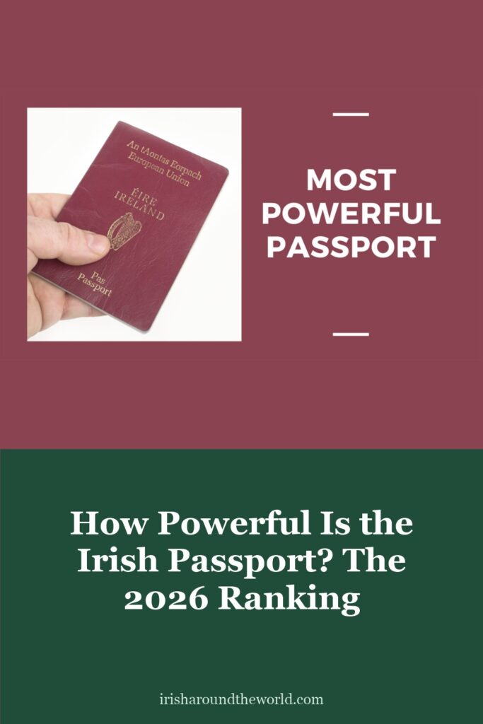 How powerful is the Irish passport? The 2026 passport ranking