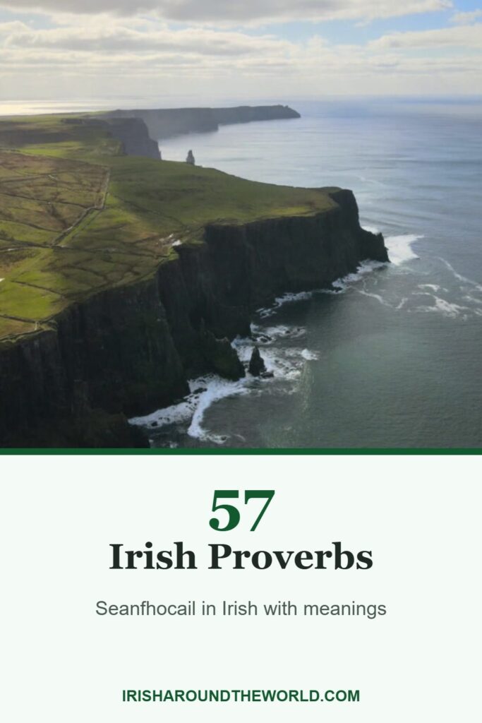 57 Irish Proverbs: Seanfhocail in Irish with meanings