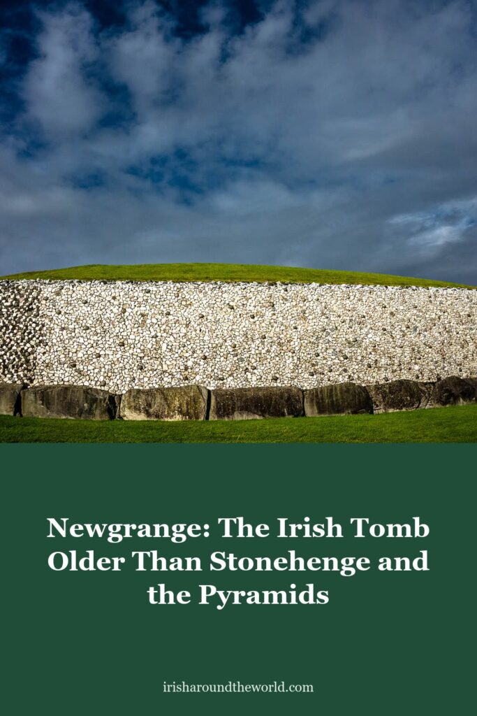 Newgrange: the Irish passage tomb older than Stonehenge and the pyramids, lit by the winter solstice sunrise.