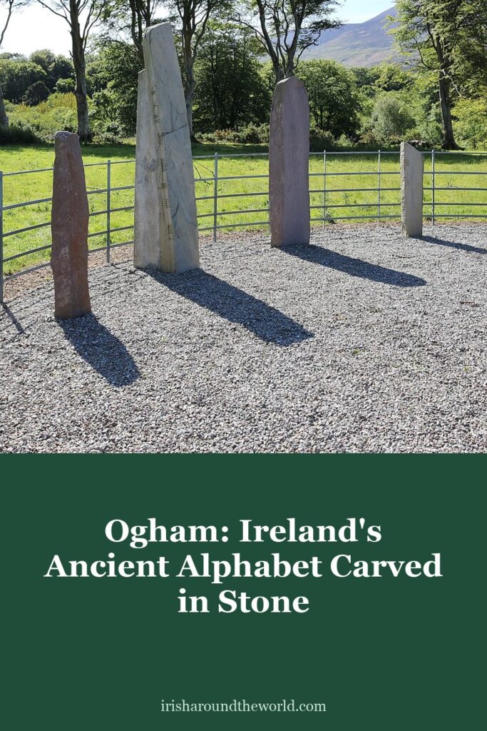 Ogham: Ireland’s ancient alphabet carved in stone.