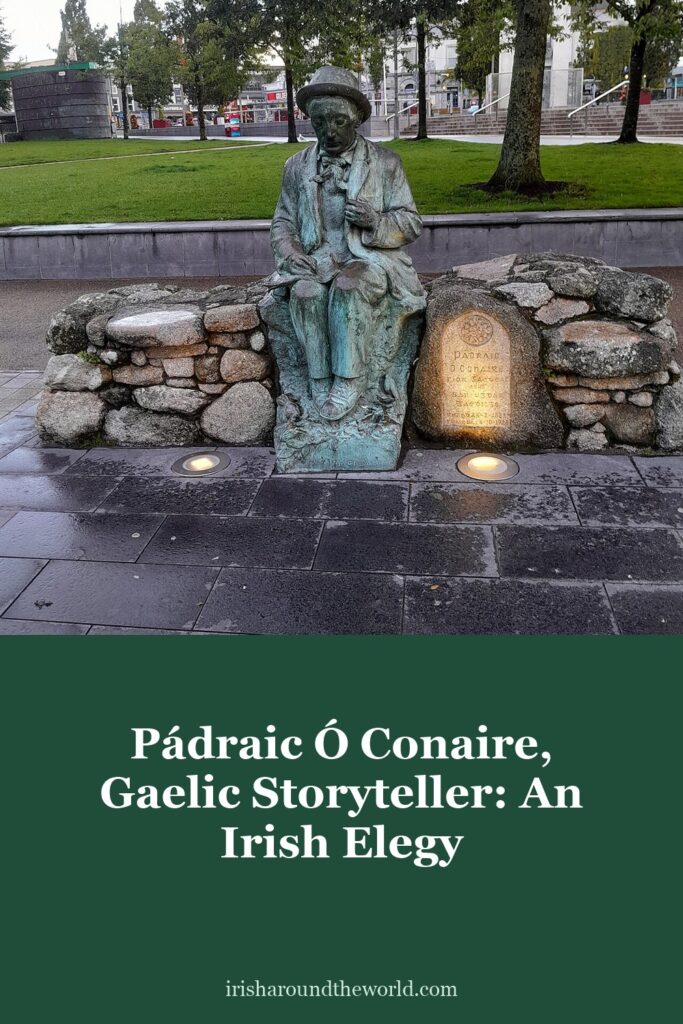 P&aacute;draic &Oacute; Conaire, Gaelic Storyteller by F.R. Higgins: an Irish elegy