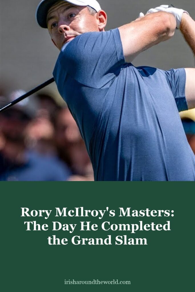 Rory McIlroy&rsquo;s Masters: the day he completed the Grand Slam