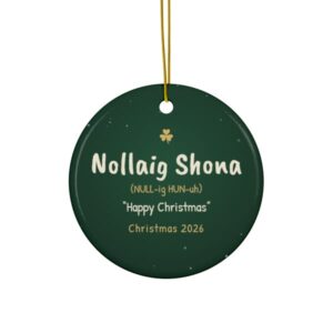 Nollaig Shona Christmas ornament 2026